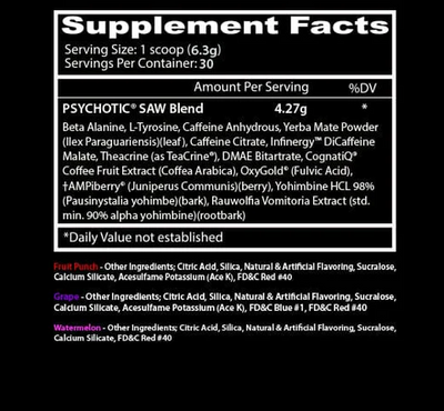 PSYCHOTIC SAW -pre workout  35 serv